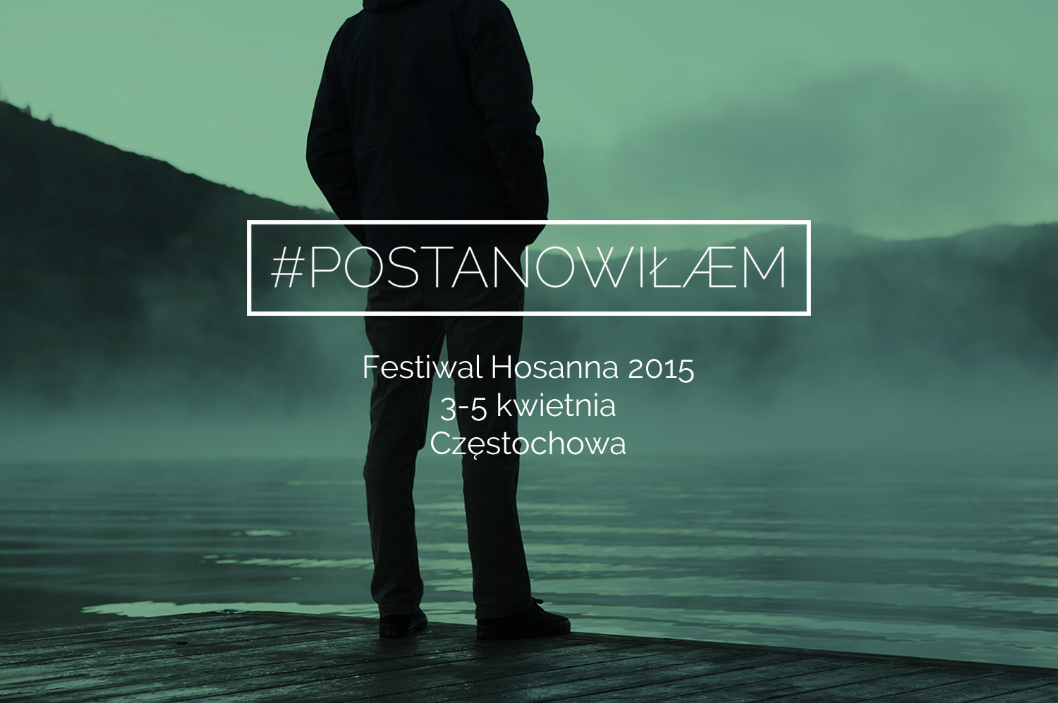 Chrześcijański Festiwal Form Artystycznych Hosanna 2015