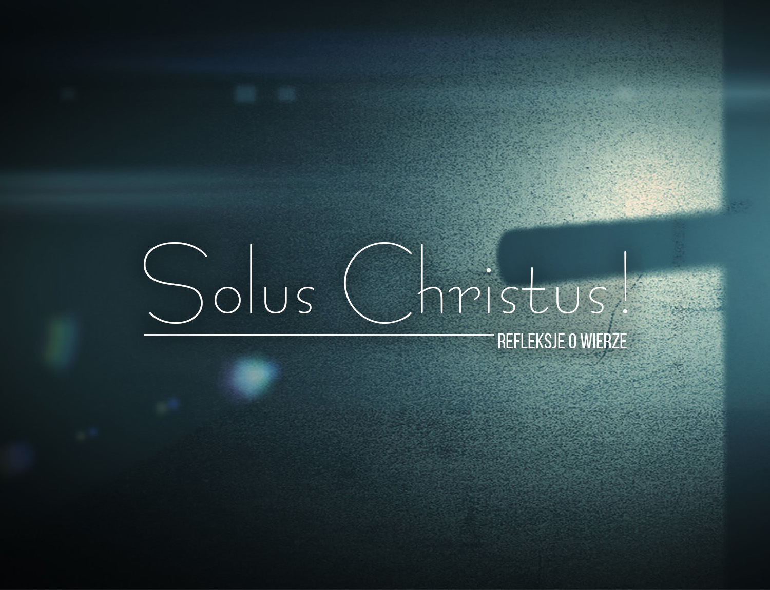 Solus Christus!